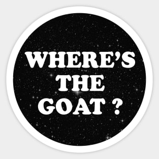 where's the goat ? Sticker